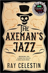 the axeman's jazz Celestin