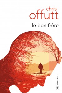 Le bon frère Chris Offutt